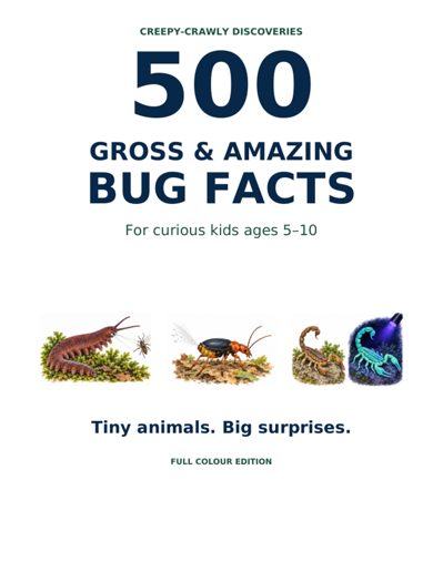 500 Gross and Amazing Bug Facts sample page 1