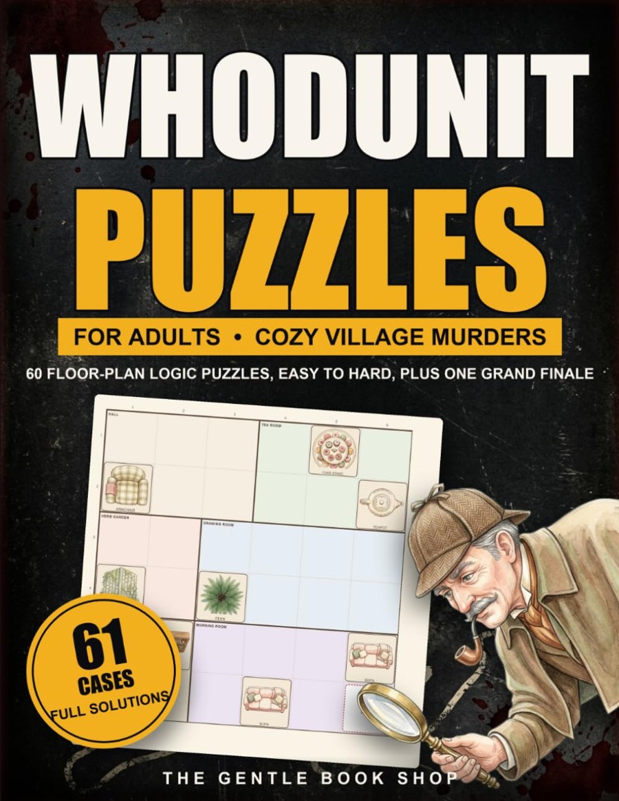 Whodunit Puzzles for Adults: Cozy Village Murders: 60 Murder Mystery Logic Puzzles, Easy to Hard, Find the Killer from the Floor Plan cover